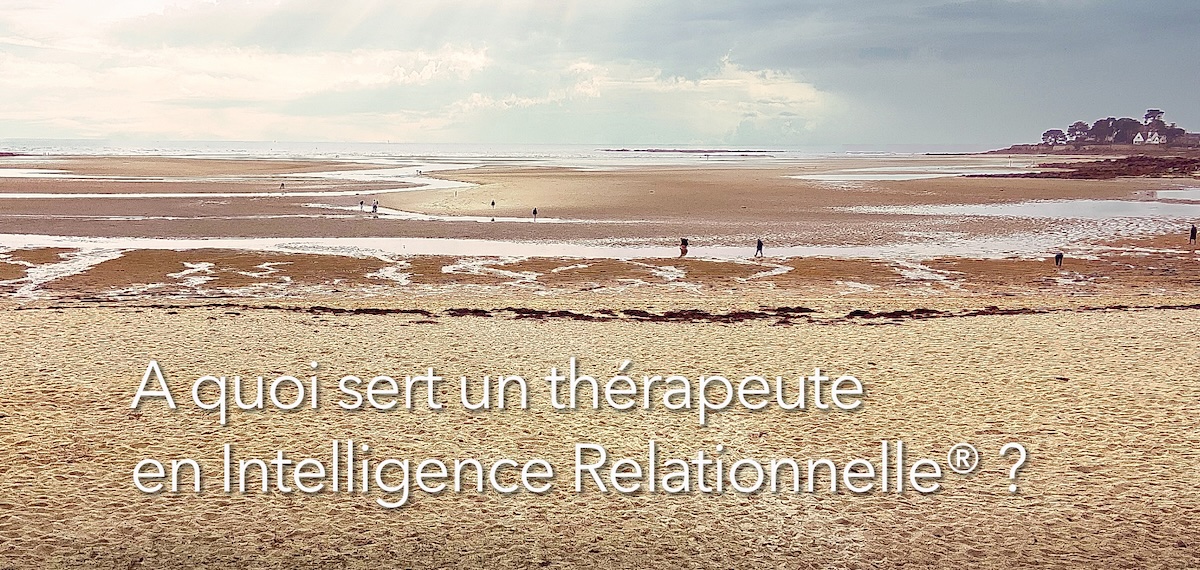 À quoi sert un thérapeute en IR ?